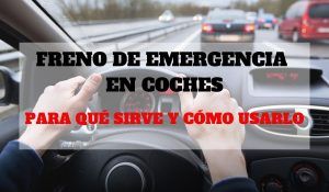 Freno de emergencia en coches, para qué sirve y cómo usarlo
