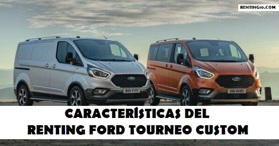 Renting Ford Tourneo Custom